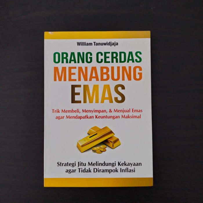Orang cerdas emas / William Yanuwidjaja