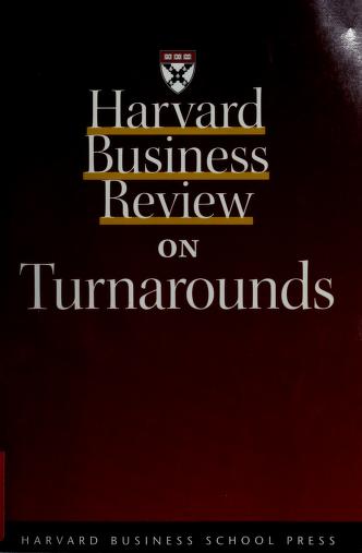 Harvard Business Review / Penerjemah : Turnarounds