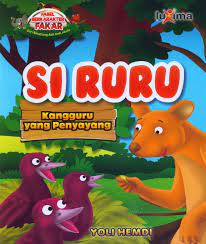 Si Ruru, : Kangguru Yang Penyayang