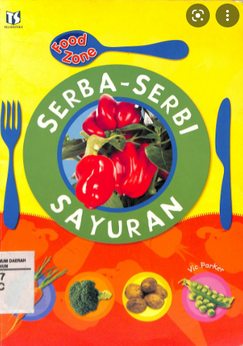Serba-serbi Sayuran : Food Zone