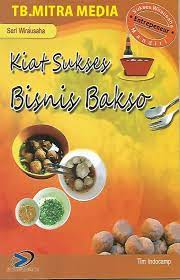 Kiat Sukses Bisnis Bakso
