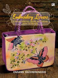 Embroidery lovers : 31 kreasi sulaman, bordir, dan lukisan pada tas wanita