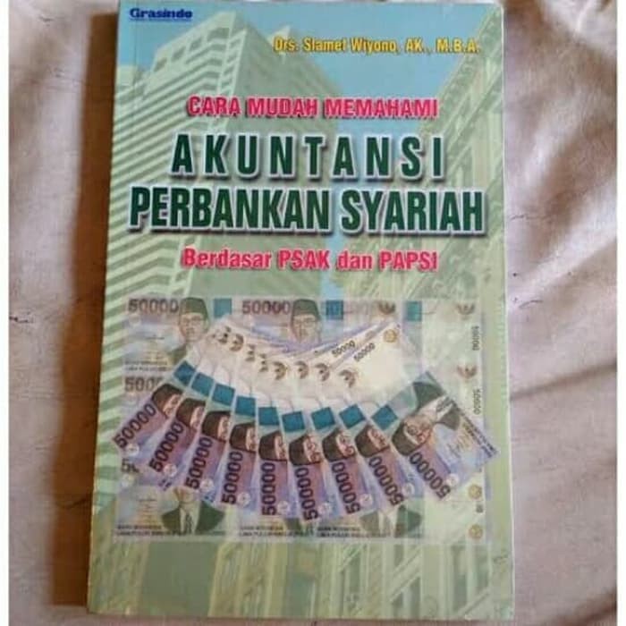 Cara mudah memahami akuntansi perbankan syariah