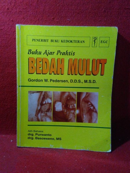 Buku ajar praktis BEDAH MULUT