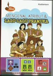 Seri pramuka tematik : mengenal atribut dan lagu-lagu pramuka