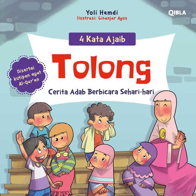 4 Kata Ajaib : Tolong