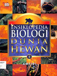 Ensiklopedia Dunia Hewan 5 : Amfibi