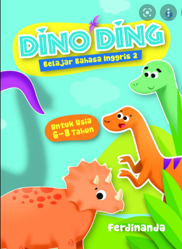 Dino Ding Belajar Bahas Inggris 2 : untuk usia 6-8 Tahun
