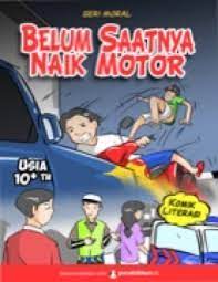 Belum saatnya naik motor