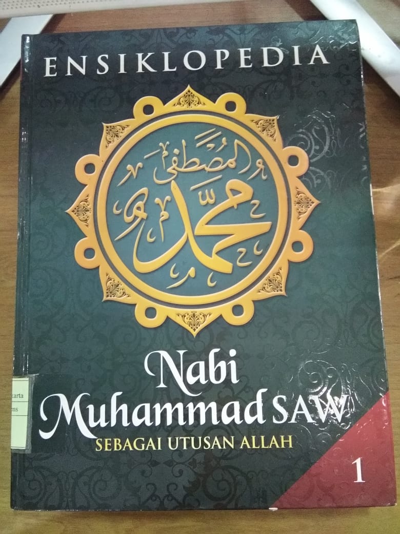 ensiklopedia nabi muhammad saw jilid 1 : sebagai utusan allah