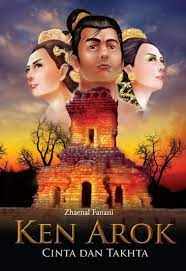 Ken arok : cinta dan takhta