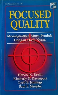 FOCUSED Quality