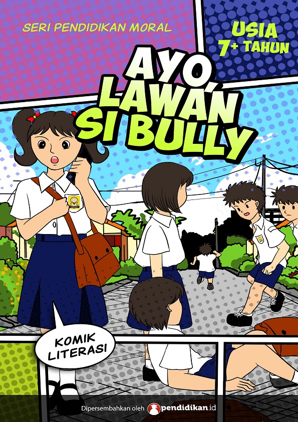 Ayo, Lawan Si Bully