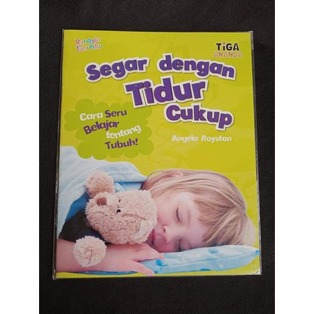 Segar dengan tidur cukup : Cara Seru Belajar Tentang Tubuh!