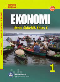 Ekonomi untuk SMA/MA kelas X