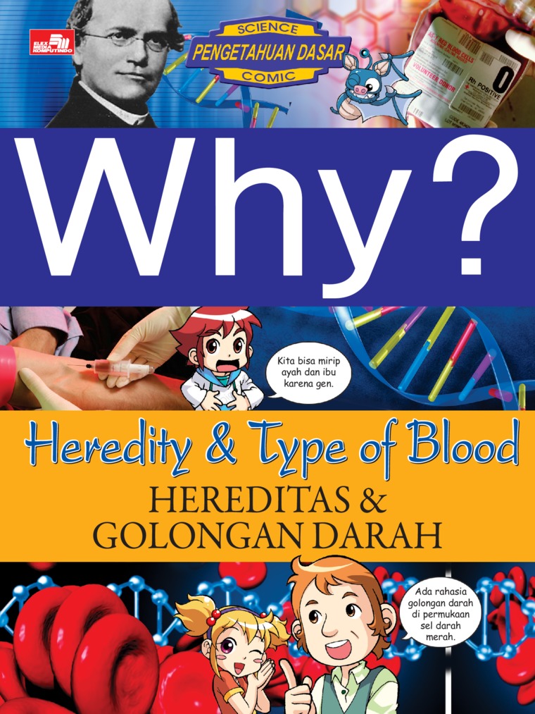 Why?Heredity & Type of Blood;Hereditas & Golongan Darah / Jeon,Jae-Woon