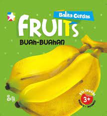 Balita cerdas: Fruits Buah-buahan