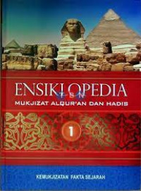 Ensiklopedia mukjizat alquran dan hadis