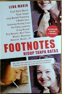 Footnotes : hidup tanpa batas