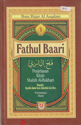 Fathul baari 3 : penjelasan shahih Al-Bukhari