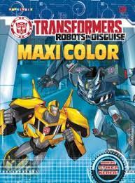 Transformers robots in disguise : Maxi color