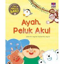 Ayah, peluk aku !