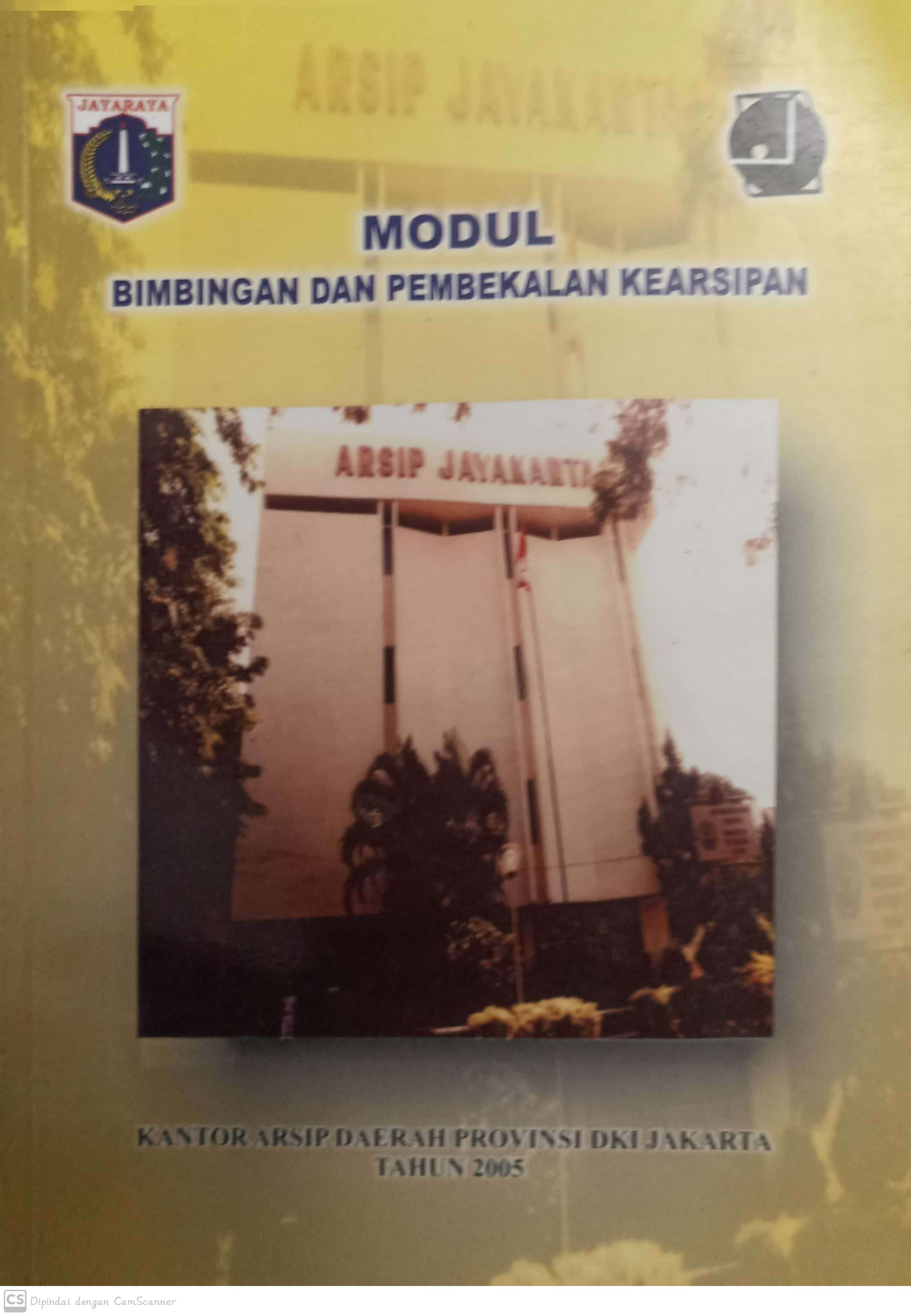 Modul bimbingan dan pembekalan kearsipan