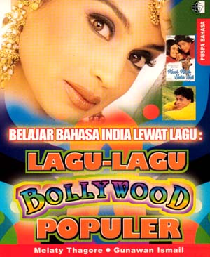 Belajar bahasa india lewat lagu : Lagu-lagu bollywood populer