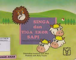 Singa dan tiga ekor sapi :  Dongeng La Fontaine / Mini