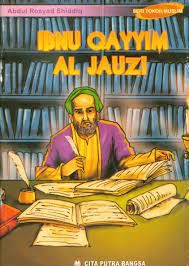 Seri Tokoh Muslim Ibnu Qayyim Al Jauzi