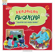 Seri Aku Cinta Al-Quran : Keajaiban Al-Qur`an : Liburan Keatas Bukit