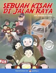 Sebuah kisah di jalan raya :  Seri pendidikan moral / Tim komik pendidikan.id