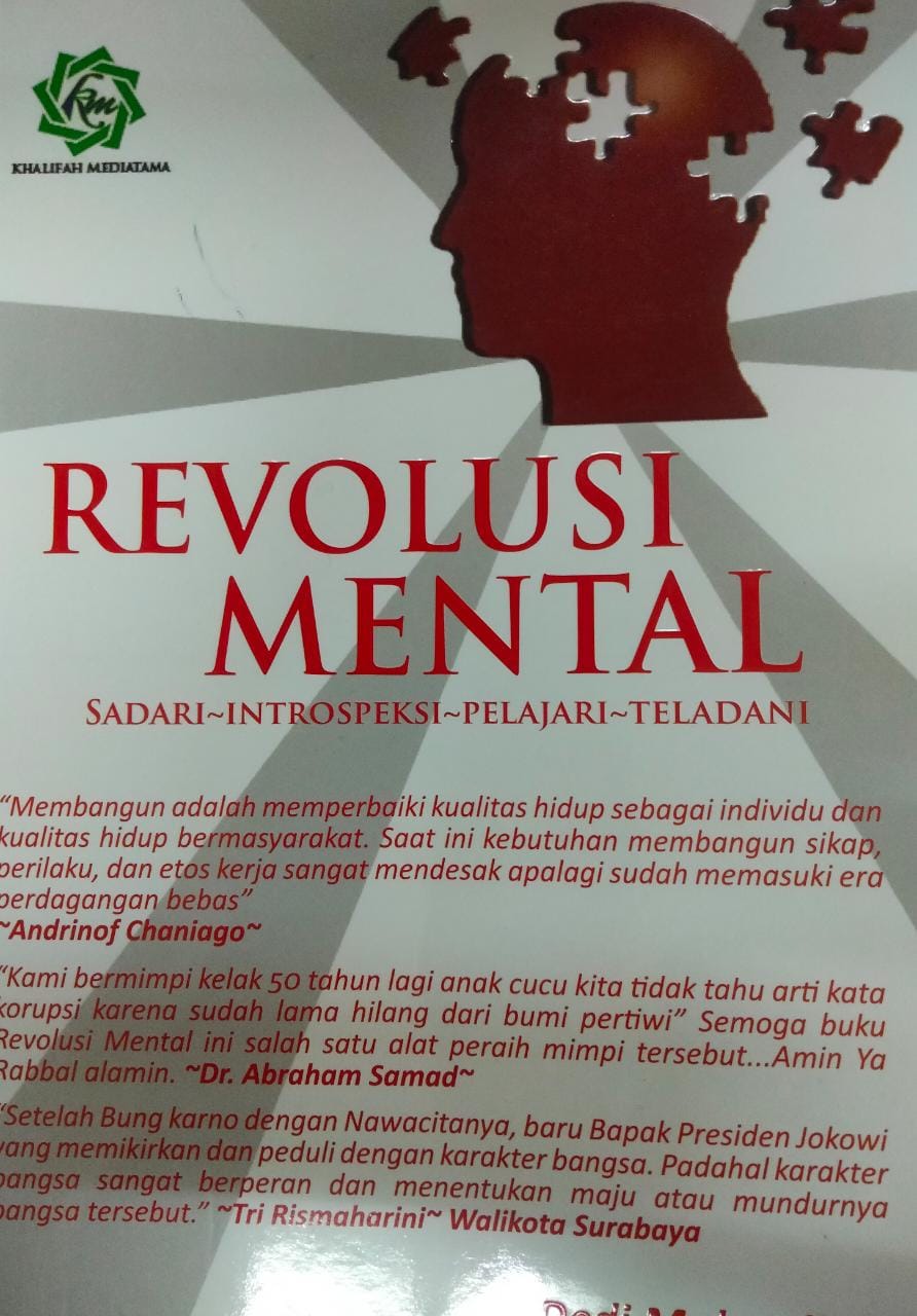 Revolusi Mental : Sadari-Intropeksi Diri-Pelajari-Teladani