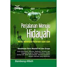 Perjalanan menuju Hidayah : Mereka menemukan kedamaian dalam islam