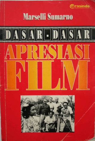 Dasar - dasar Apresiasi Film