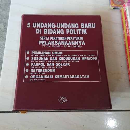 5 Undang - Undang Baru Di Bidang Politik : Serta Peraturan - Peraturan Pelaksansaanya