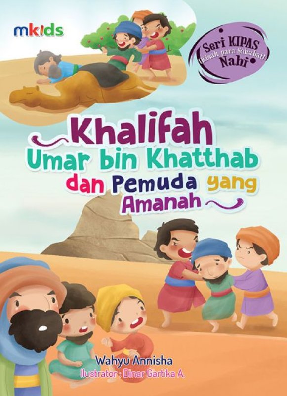Khalifah Umar Bin Khatthab dan Pemuda yang Amanah