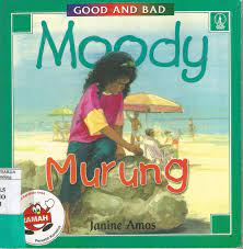 Good and bad : Moody-murung