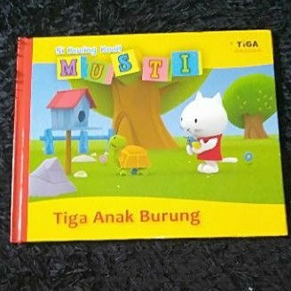 Si Kucing Kecil Musti : Tiga Anak Burung