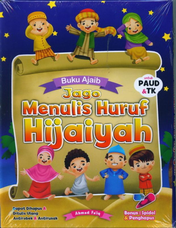 Buku Ajaib Jago Menulis Huruf Hijaiyah : Untuk PAUD & TK