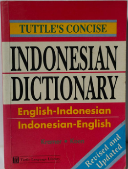 Tuttle's Concise Indonesian Dictionary : English - Indonesian | Indonesian - English