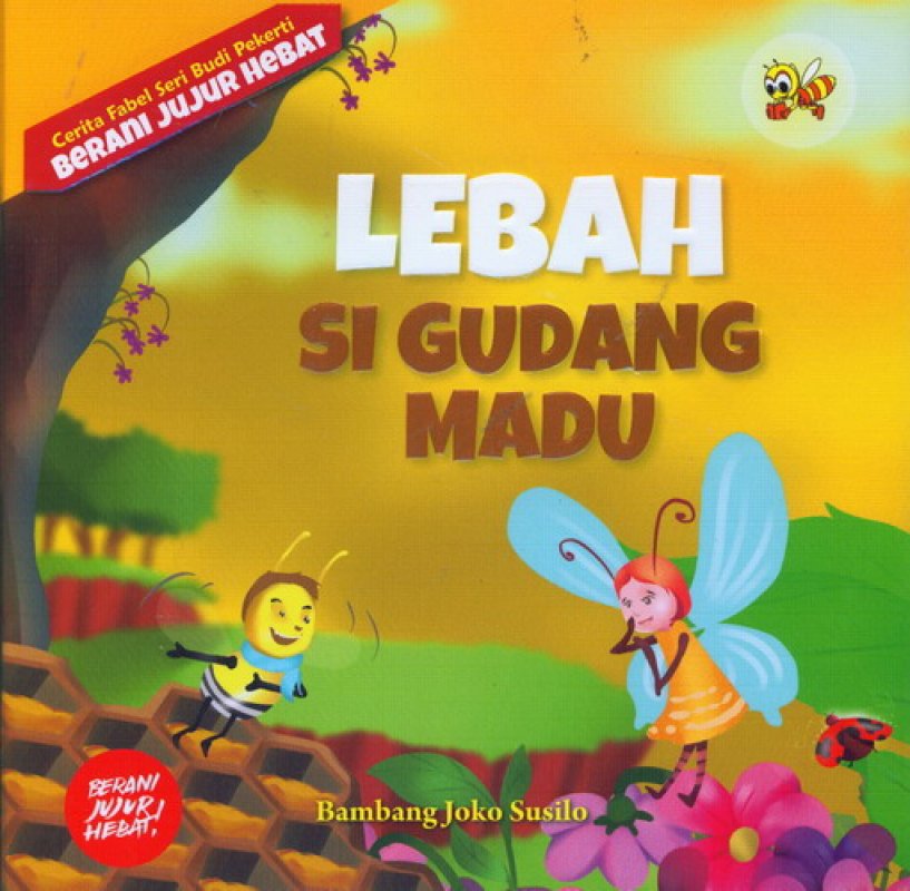Lebah Si Gudang Madu