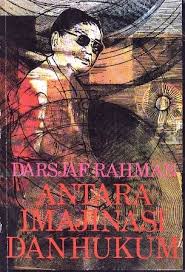 Antara Imajinasi dan hukum : sebuah roman biografi H.B. Jassin