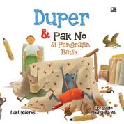 Duper dan Pak No : Si Pengrajin Batik