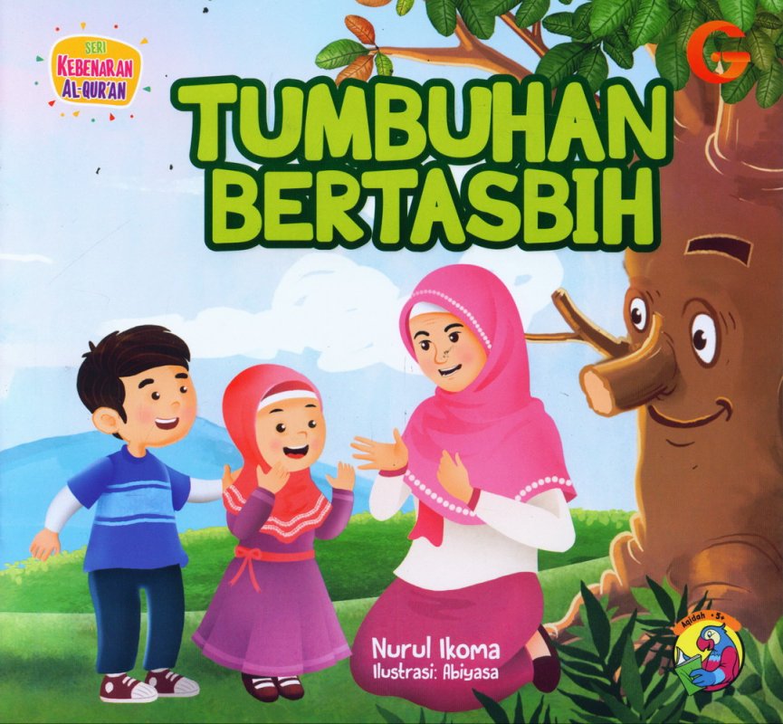 Tumbuhan bertasbih : Seri kebenaran al-quran