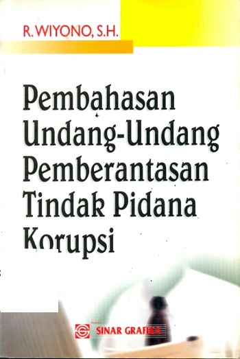 Pembahasan Undang-Undang pemberantasan tindak pidana korupsi