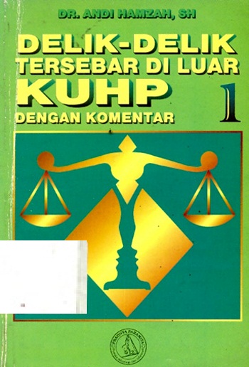 Delik-delik tersebar di luar KUHP, dengan komentar