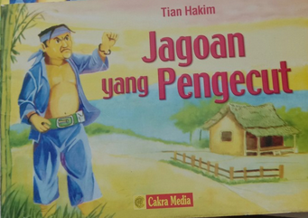 Jagoan yang pengecut