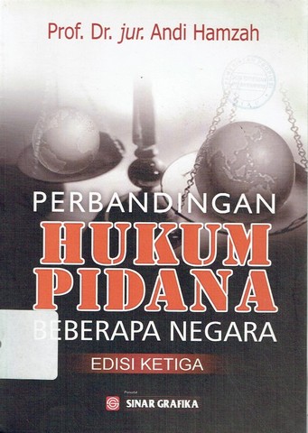 Perbandingan hukum pidana beberapa negara : Edisi ketiga