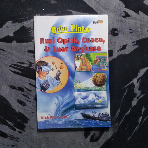 Buku pintar Ilusi optik, Cuaca dan Luar Angkasa